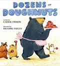 Read Dozens of Doughnuts, written by Carrie Finison