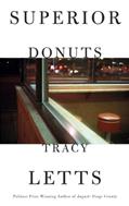 Read Superior Donuts (TCG Edition), written by Tracy Letts