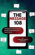 Read The Message 108, written by Charlotte Crumley-Arrington