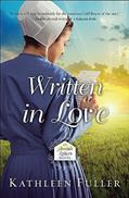 Read Written in Love (The Amish Letters Novels Book 1), written by Kathleen Fuller Read Written in Love (The Amish Letters Novels Book 1), written by Kathleen Fuller