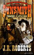 Read Tombstone at Little Horn (The Gunsmith Book 108), written by J.R. Roberts