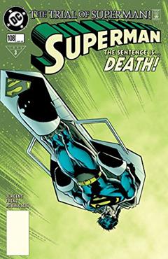 Superman (1987-2006) #108, written by Dan Jurgens