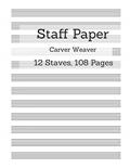 Read Staff Paper: 12 Staves, 108 Pages, written by Carver Weaver