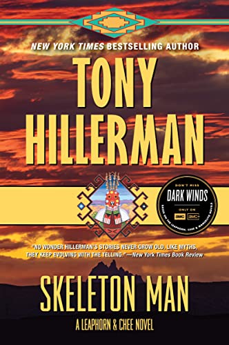 Read Skeleton Man (A Leaphorn and Chee Novel Book 17), written by Tony Hillerman