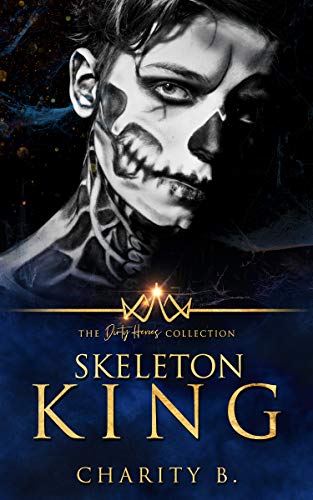 Read Skeleton King, written by Charity B.