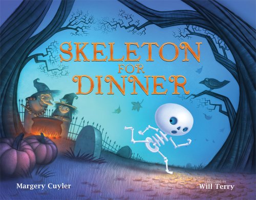 Read Skeleton for Dinner, written by Margery Cuyler