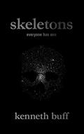 Read Skeletons, written by Kenneth Buff