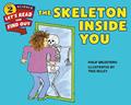 Read The Skeleton Inside You (Let's-Read-and-Find-Out Science 2), written by Philip Balestrino