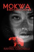 Read Mokwa: Exorcism (Daikaiju Yuki), written by Raffael Coronelli Read Mokwa: Exorcism (Daikaiju Yuki), written by Raffael Coronelli