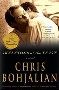 Read Skeletons at the Feast: A Novel, written by Chris Bohjalian