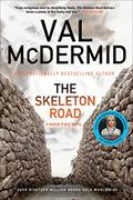 Read The Skeleton Road (Karen Pirie Book 3), written by Val McDermid