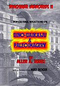 Read Dinosaur Memories II: Pop-cultural Reflections on Dino-Daikaiju & Paleoimagery, written by Allen A. Debus