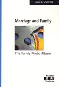 Read Marriage And Family: The Family Photo Album (The People's Bible Teachings), written by John D. Schuetze Read Marriage And Family: The Family Photo Album (The People's Bible Teachings), written by John D. Schuetze