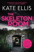Read The Skeleton Room: Book 7 in the DI Wesley Peterson crime series (Wesley Peterson Series), written by Kate Ellis