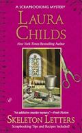 Read Skeleton Letters (A Scrapbooking Mystery), written by Laura Childs