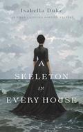 Read A Skeleton in Every House (The Catriona Winters Mysteries Book 1), written by Isabella Duke Read A Skeleton in Every House (The Catriona Winters Mysteries Book 1), written by Isabella Duke