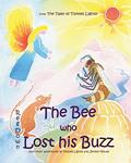 Read The Bee who Lost his Buzz: Adventures of Tiptoes Lightly and Jeremy Mouse, written by Reg Down
