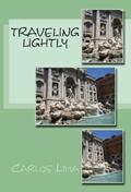 Read Traveling Lightly, written by Carlos Lima
