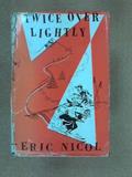 Read Twice Over Lightly, written by Eric Nicol