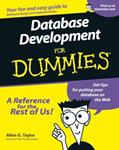 Read Database Development For Dummies, written by Allen G. Taylor