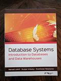 Read Database Systems: Introduction to Databases and Data Warehouses, written by Nenad Jukic; Susan Vrbsky; Svetlozar Nestorov