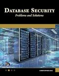 Read Database Security: Problems and Solutions, written by Christopher Diaz