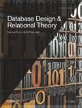 Read Database Design and Relational Theory: Normal Forms and All That Jazz, written by C. J. Date