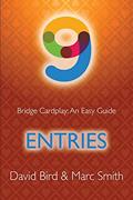 Read Bridge Cardplay: An Easy Guide - 9. Entries, written by David Bird; Marc Smith