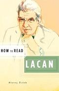 Read How to Read Lacan, written by Slavoj Zizek