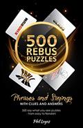 Read 500 Rebus Puzzles, written by Phil Logos Read 500 Rebus Puzzles, written by Phil Logos