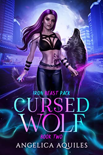 Read Cursed Wolf: Iron Beast Pack, written by Angelica Aquiles