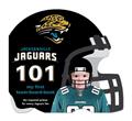 Read Jacksonville Jaguars 101: My First Team-board-book, written by Brad M. Epstein