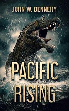 Pacific Rising, written by John W. Dennehy