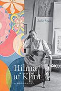 Read Hilma af Klint: A Biography, written by Julia Voss