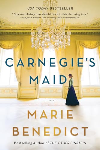 Read Carnegie's Maid: A Riveting Historical Fiction Book Club Pick, written by Marie Benedict