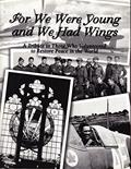 Read For We Were Young and We Had Wings : A Tribute to Those Who Volunteered to Restore Peace in the World, written by Harry F. McFee