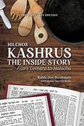 Read Hilchos Kashrus: The Inside Story, written by Rabbi Dov Birnbaum