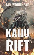 Read Kaiju Rift, written by Ian Woodhead