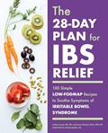 Read The 28-Day Plan for IBS Relief: 100 Simple Low-FODMAP Recipes to Soothe Symptoms of Irritable Bowel Syndrome, written by Audrey Inouye BSc  RD; Lauren Renlund BASc  MPH  RD