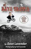 Read Mo' Dave Trippin: More Day Trips in the Appalachian Galaxy of Ohio, Kentucky, West Virginia and Beyond, written by Dave Lavender