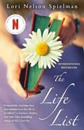 Read The Life List: A Novel, written by Lori Nelson Spielman