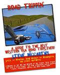 Read Road Trippin': A Guide to the Best West coast Road Trips-Ever!, written by Steve McCarthy Read Road Trippin': A Guide to the Best West coast Road Trips-Ever!, written by Steve McCarthy