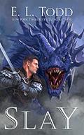 Read Slay: An Epic High Fantasy Adventure (Fuse Book 4), written by E. L. Todd