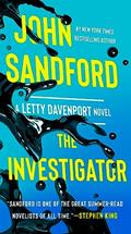 Read The Investigator (Letty Davenport Book 1), written by John Sandford