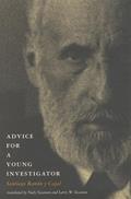 Read Advice for a Young Investigator (Mit Press), written by Santiago Ramon Y Cajal