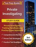 Read Private Investigating Study Guide: Private Investigator Training Handbook and Practice Exam Questions [3rd Edition], written by Joshua Rueda