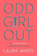 Read Odd Girl Out [Paperback] [Mar 22, 2018] Laura James, written by Laura James