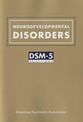 Read Neurodevelopmental Disorders: Dsm-5(r) Selections, written by American Psychiatric Association