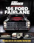 Read How To Build A '66 Ford Fairlane, written by Ron Ceridono