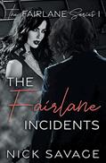 Read The Fairlane Incidents, written by Nick Savage